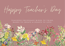 Load image into Gallery viewer, Teachers&#39; Day Cards

